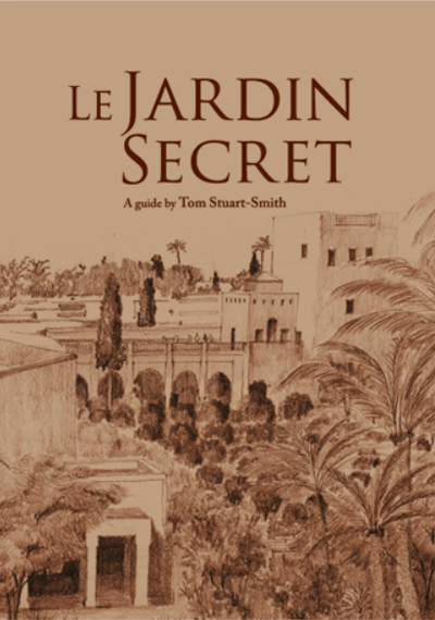 GUIDE : Le Jardin Secret Marrakech